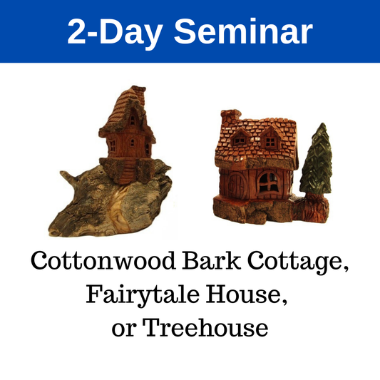 Cottonwood Bark Cottage, Fairytale House, Treehouse - 2-Day Seminar