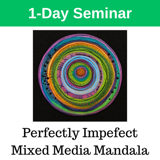 Perfectly Imperfect: A Mixed Media Mandala